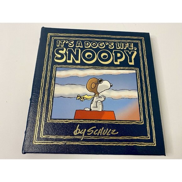 It's a Dog's Life Snoopy by Charles M. Schulz Easton Press Leather Bound - Picture 1 of 12